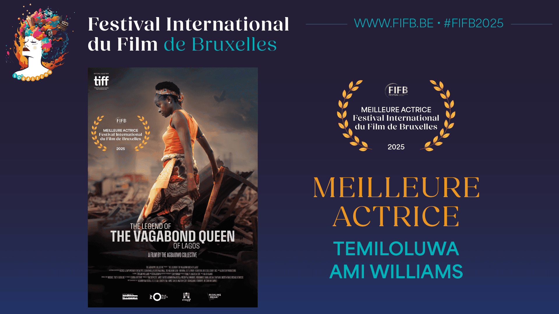Visuel du palmarès 2025 — Meilleure Actrice — Temiloluwa Ami Williams (The Legend of the Vagabond Queen of Lagos)